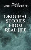 Original Stories From Real Life