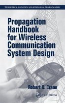 Propagation Handbook for Wireless Communication System Design