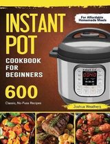 Instant Pot Cookbook For Beginners