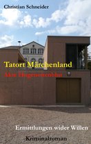 Tatort Märchenland 4 - Tatort Märchenland: Akte Hugenottenblut