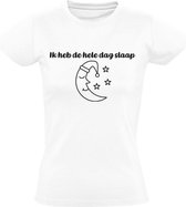 Ik heb de hele dag slaap Dames t-shirt | moe | lui | maan en sterren | slaapzak | Wit