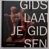 Gids, laat je gidsen