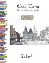 Cool Down [Color] - Livre à colorier pour adultes: Lubeck
