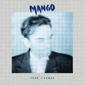Mango - Come L'Acqua