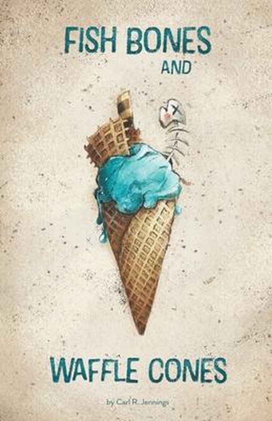 Parabeing- Fish Bones and Waffle Cones - cover