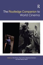 Routledge Media and Cultural Studies Companions-The Routledge Companion to World Cinema