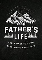 Creative Keepsakes- My Father's Life - Second Edition