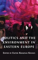 Politics and the Environment in Eastern Europe