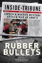 Rubber Bullets