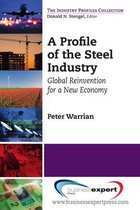 A Profile of the Steel Industry