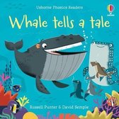 Phonics Readers- Whale Tells a Tale