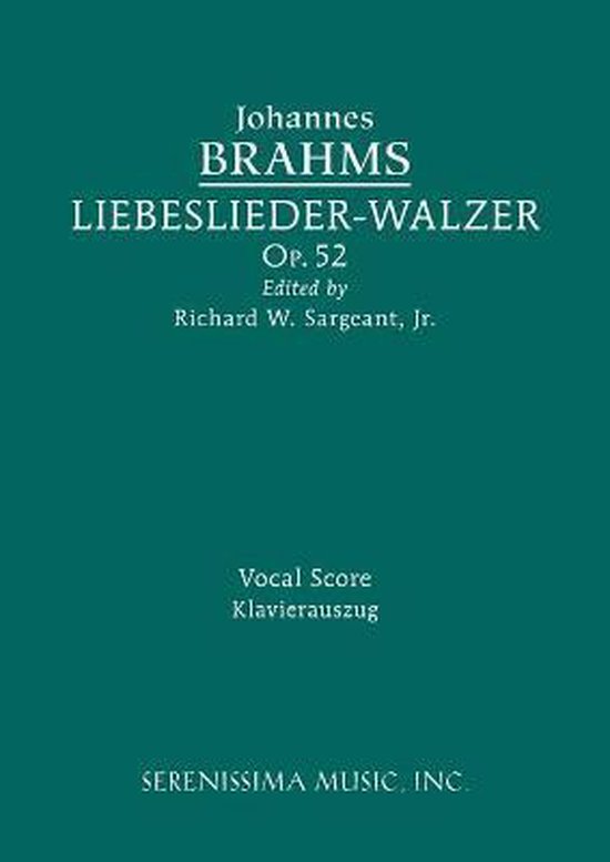 Liebeslieder Walzer Op52 Johannes Brahms 9781608741922 Boeken 9696