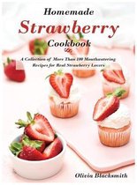 Homemade Strawberry Cookbook