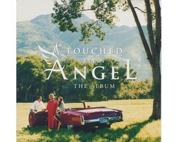 Touched By An Angel: The Album