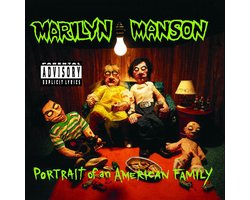 Marilyn Manson - Portrait of An American Family (CD)