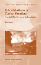 Unlawful Attacks in Combat Situations: From the Icty's Case Law to the Rome Statute