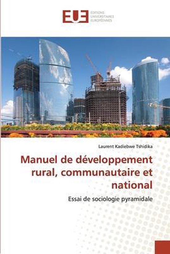 Manuel de développement rural, communautaire et national