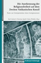 Die Anerkennung Der Religionsfreiheit Auf Dem Zweiten Vatikanischen Konzil