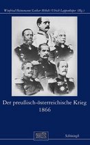 Der Preussisch-OEsterreichische Krieg 1866