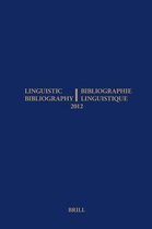 Linguistic Bibliography For The Year 2012 / Bibliographie Li