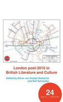 Spatial Practices- London post-2010 in British Literature and Culture