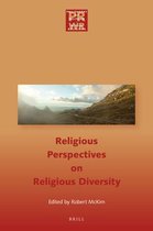 Philosophy of Religion - World Religions- Religious Perspectives on Religious Diversity