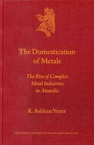 Culture and History of the Ancient Near East-The Domestication of Metals