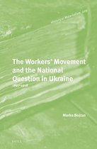 Historical Materialism Book Series-The Workers’ Movement and the National Question in Ukraine