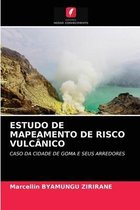 Estudo de Mapeamento de Risco Vulcânico