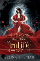 Heartsblood - A Vampire Romance- Unlife