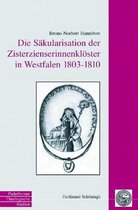 Die Sakularisation Der Zisterzienserinnenkloester in Westfalen 1803 Bis 1810