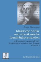 Klassische Antike Und Amerikanische Identitatskonstruktion