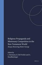 Novum Testamentum, Supplements, Religious Propaganda and Missionary Competition in the New Testament World: Essays Honoring Dieter Georgi