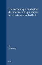Vetus Testamentum, Supplements- L'herméneutique analogique du Judaïsme antique d'après les témoins textuels d'Isaïe
