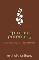 Spiritual Parenting