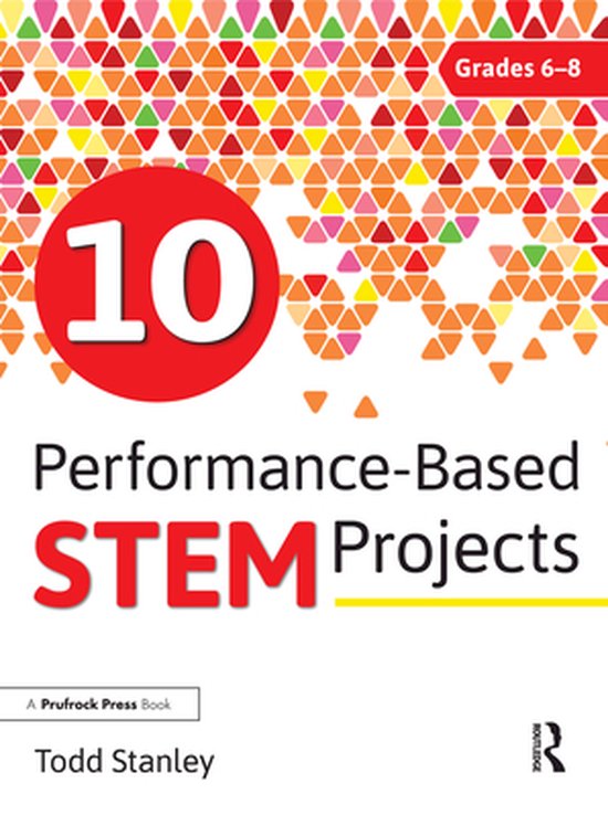 10 Performance-Based STEM Projects for Grades 6-8 - cover