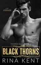 Thorns Duet- Black Thorns