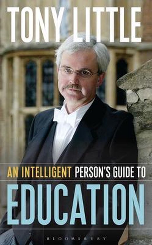 Intelligent Persons Guide To Education