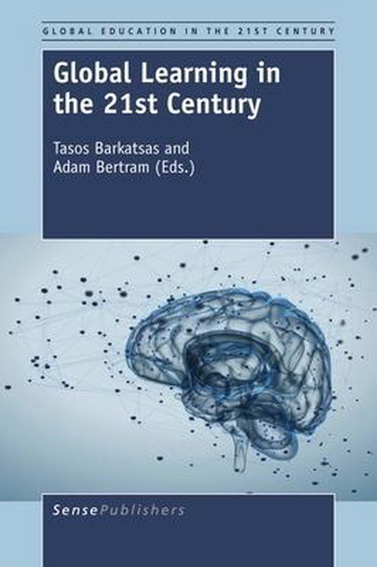 Global Education in the 21st Century- Global Learning in the 21st ...