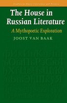 The House in Russian Literature