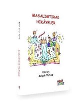 Masalımtırak Hikayeler