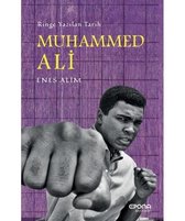 Muhammed Ali: Ringe Yazılan Tarih