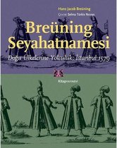 Breüning Seyahatnamesi