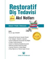 Restoratif Diş Tedavisi Yeni Akıl Notları