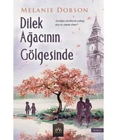 Dilek Ağacının Gölgesinde
