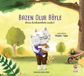 Bazen Olur Böyle, Biraz Kıskandım Sanki! - Turkse kinderboek