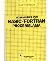 Mühendisler İçin Basic / Fortran Programlama