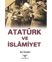 Atatürk ve İslamiyet