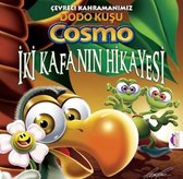 Çevreci Kahramanımız Dodo Kuşu Cosmo   İki Kafanın Hikayesi