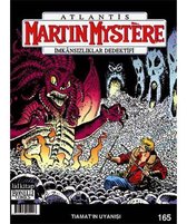 Martin Mystere Sayı 165   Tiamat'ın Uyanışı